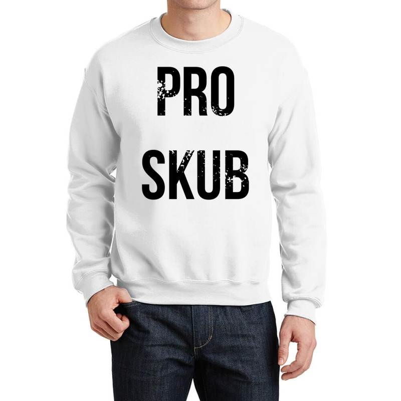 Pro Skub Crewneck Sweatshirt | Artistshot