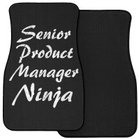 Senior Product Manager Tshirt Occupation Work T Shirt Front Car Mat | Artistshot