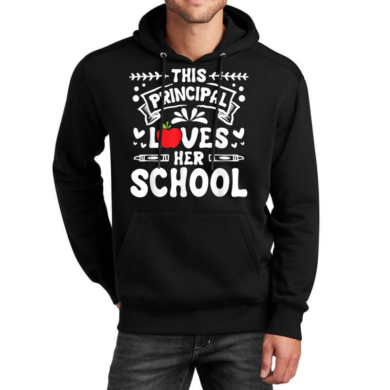 This Principal Loves Her School Headmistress Headmaster Unisex Hoodie by MellieGuilbeault | Artistshot