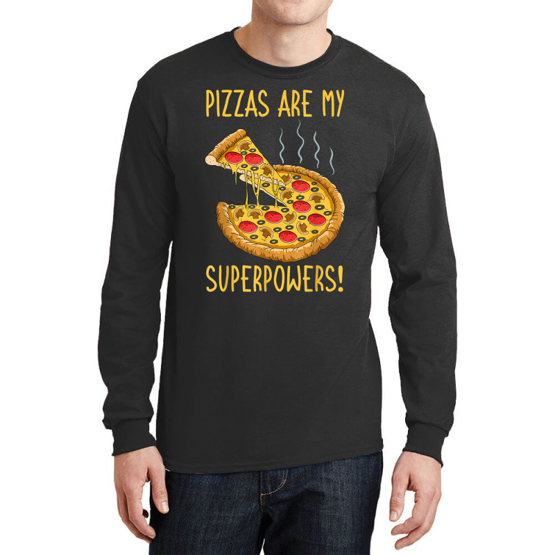 Pizza Superpower Slice Crust Neapolitan Pizzaiolo Pizzeria Long Sleeve Shirts | Artistshot