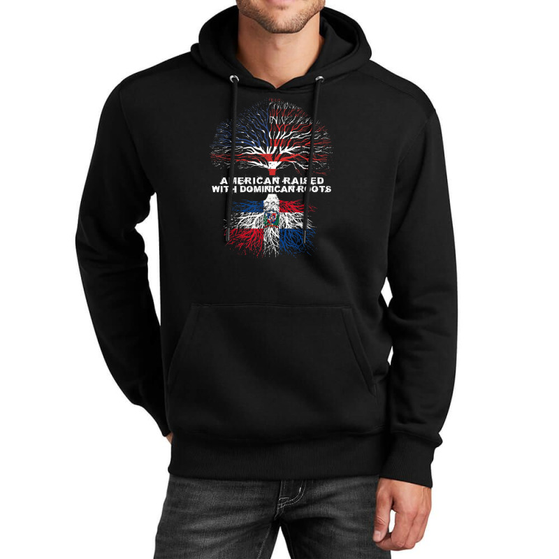 American Raised With Dominican Roots Republic Unisex Hoodie by BrandonGarretLeblanc | Artistshot