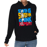 Swing Swear Drink Repeat Cool Quote For Golf Lover Lightweight Hoodie | Artistshot