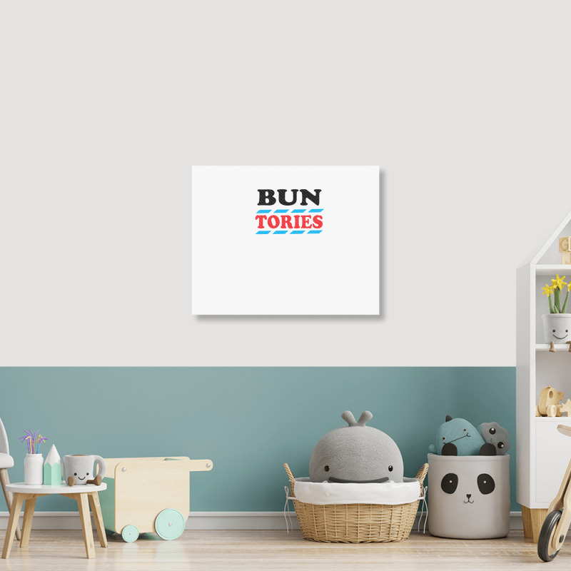 Bun The Tories   2 Landscape Canvas Print | Artistshot