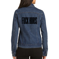 Fuck Boris Ladies Denim Jacket | Artistshot