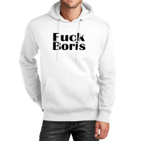 Fuck Boris  3 Unisex Hoodie | Artistshot