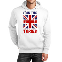 Fuck The Tories  18 Unisex Hoodie | Artistshot