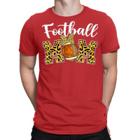 Leopard Football Mom Mother's Day Mom Football Lovers T-shirt | Artistshot