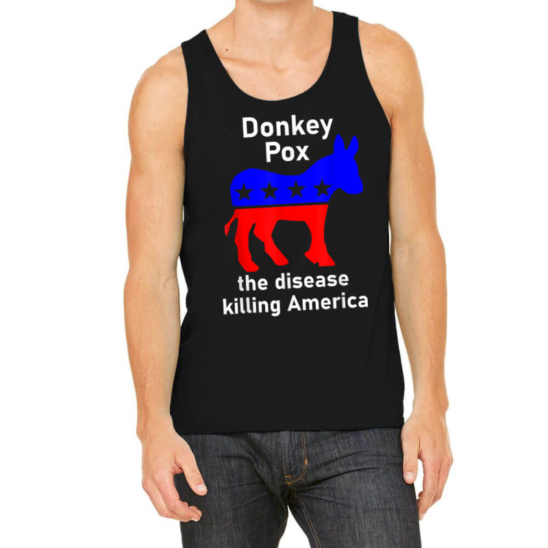 Donkey Pox Donkey Political Funny Satire Tank Top by Evelyn D Adkins | Artistshot