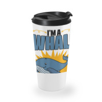 I'm A Whale In A Human Costume Sea Life Marine Biologist T Shirt Travel Mug | Artistshot