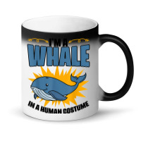 I'm A Whale In A Human Costume Sea Life Marine Biologist T Shirt Magic Mug | Artistshot