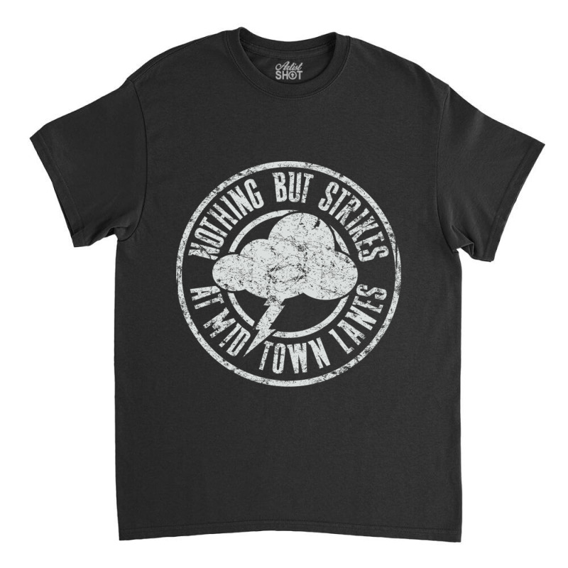 Nothing But Strikes Classic T-shirt by TerriBeverly | Artistshot