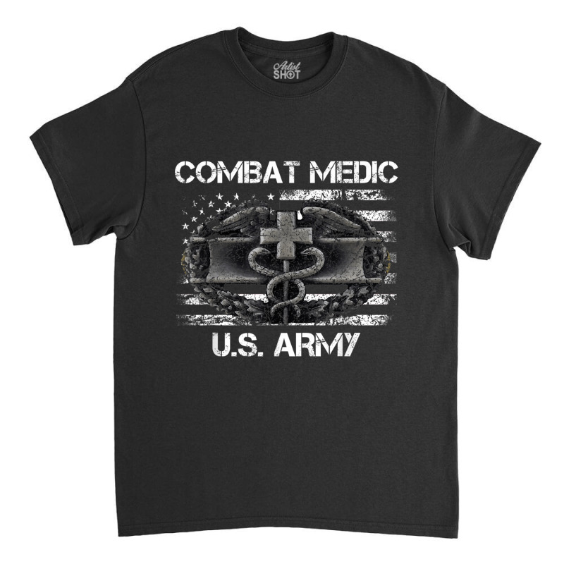 Vintage Army Combat Medic Veteran Gift For Us Army Veteran Classic T-shirt by FionaMciver | Artistshot