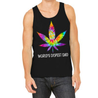 Hippie Tie Dye 420 Worlds Dopest Dad Funny Marijuana Leaf Tank Top | Artistshot