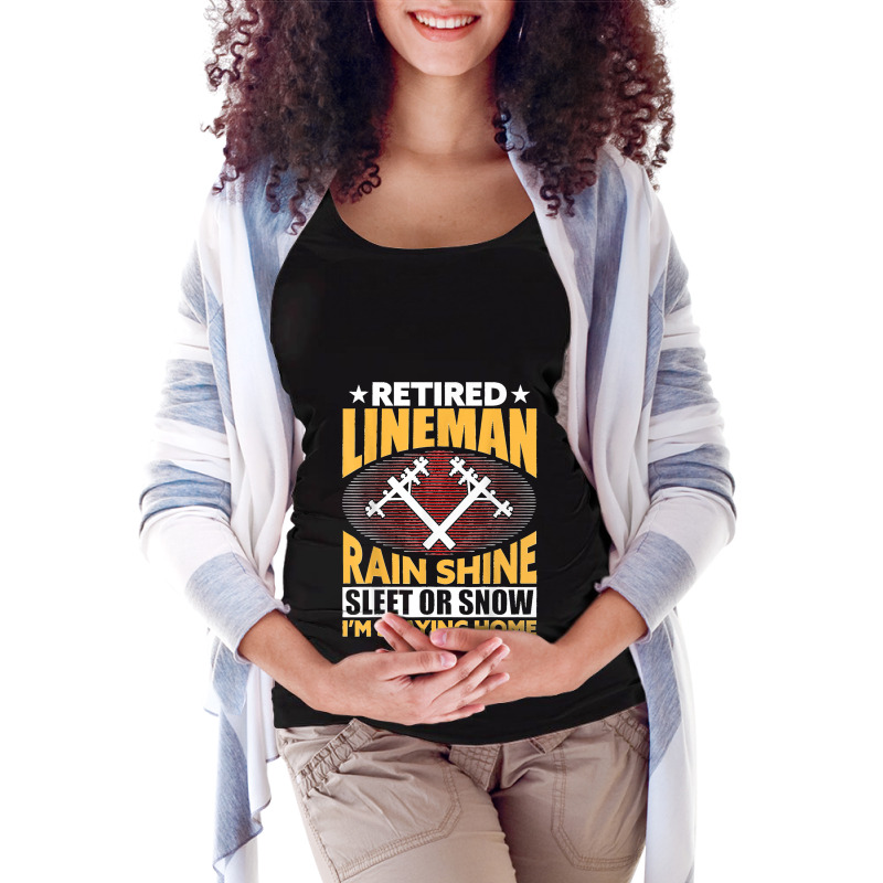 Retired Lineman Rain Shine Sleet Or Snow Maternity Scoop Neck T-shirt by ROBERTCHESTERTAFT | Artistshot