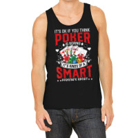 Funny Poker Smart Sport Distressed Hold Em Card Game T Shirt Tank Top | Artistshot