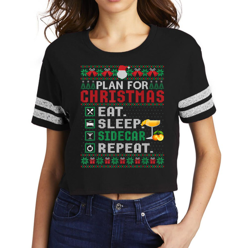 Plan For Christmas Eat Sleep Sidecar Repeat Cocktail T Shirt Scorecard Crop Tee by ormtbkluss | Artistshot