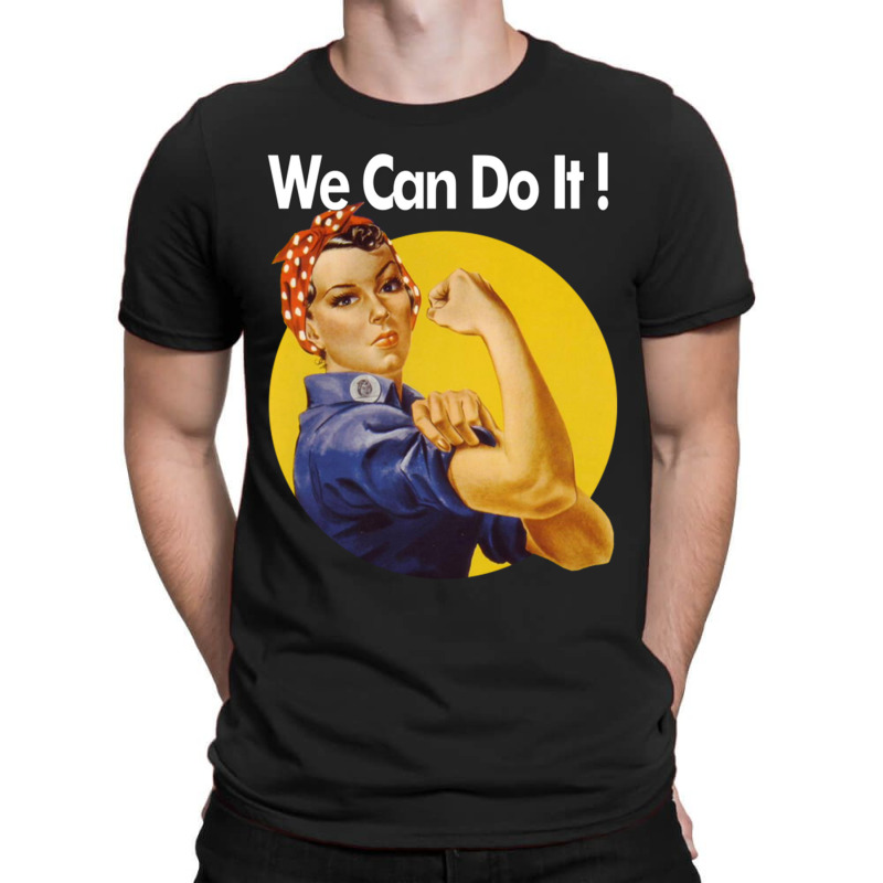 We Can Do It Women Could T-shirt | Artistshot