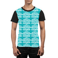Worlds Greatest Farther... I Mean Father. Graphic T-shirt | Artistshot