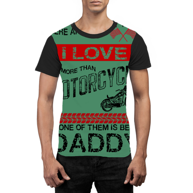 This Daddy Loves Motorcycles Graphic T-shirt | Artistshot