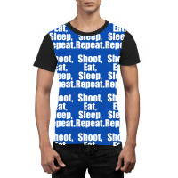 Eat Sleep Shoot Repeat Graphic T-shirt | Artistshot