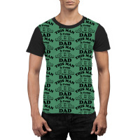 This Man Is Going To Be A Dad Graphic T-shirt | Artistshot