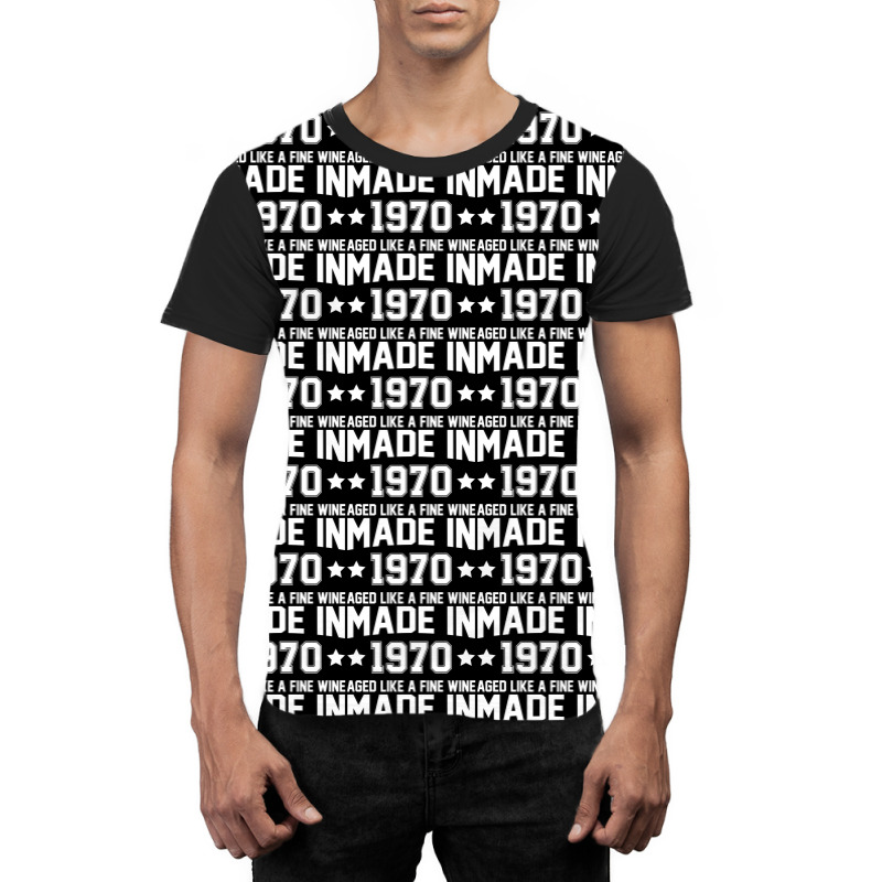 Made In 1970 Aged Like A Fine Wine Graphic T-shirt | Artistshot