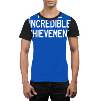 I Have Incredible Video Game Achievements Graphic T-shirt | Artistshot