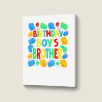 Birthday Brick Builder Funny Blocks Master Builder Brother T Shirt Portrait Canvas Print | Artistshot