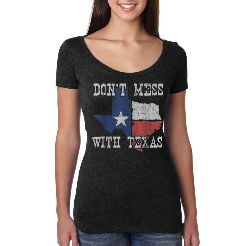 Don't Mess With Vintage Texas Longhorn Lone Star State Shirt Women's Triblend Scoop T-shirt by CarolinePascua | Artistshot