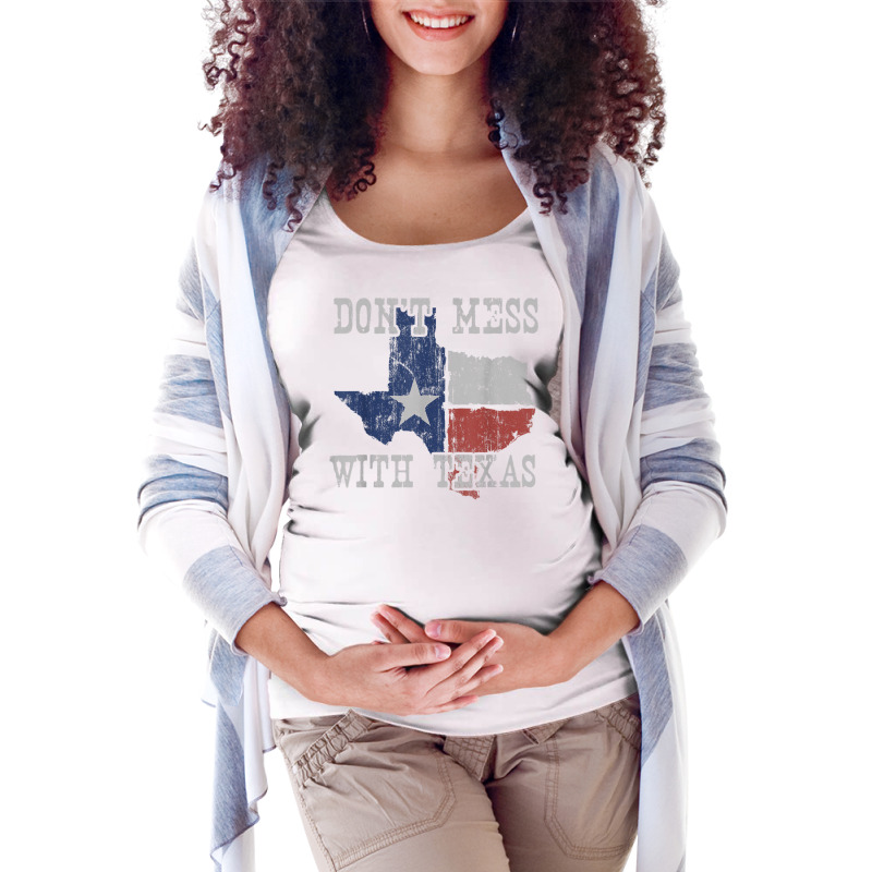 Don't Mess With Vintage Texas Longhorn Lone Star State Shirt Maternity Scoop Neck T-shirt by CarolinePascua | Artistshot