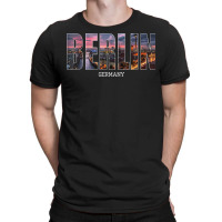 Berlin State Germany Vacation Berlin City Vintage Effect T Shirt T-shirt | Artistshot