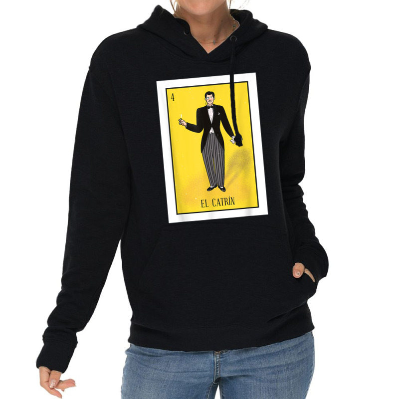 El Catrin Lottery Gift The Gentleman Card Mexican Lottery Lightweight Hoodie by CarolinePascua | Artistshot