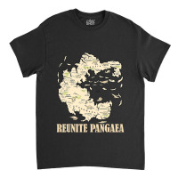 Reunite Pangaea World Map History Funny Geology Earth Classic T-shirt | Artistshot