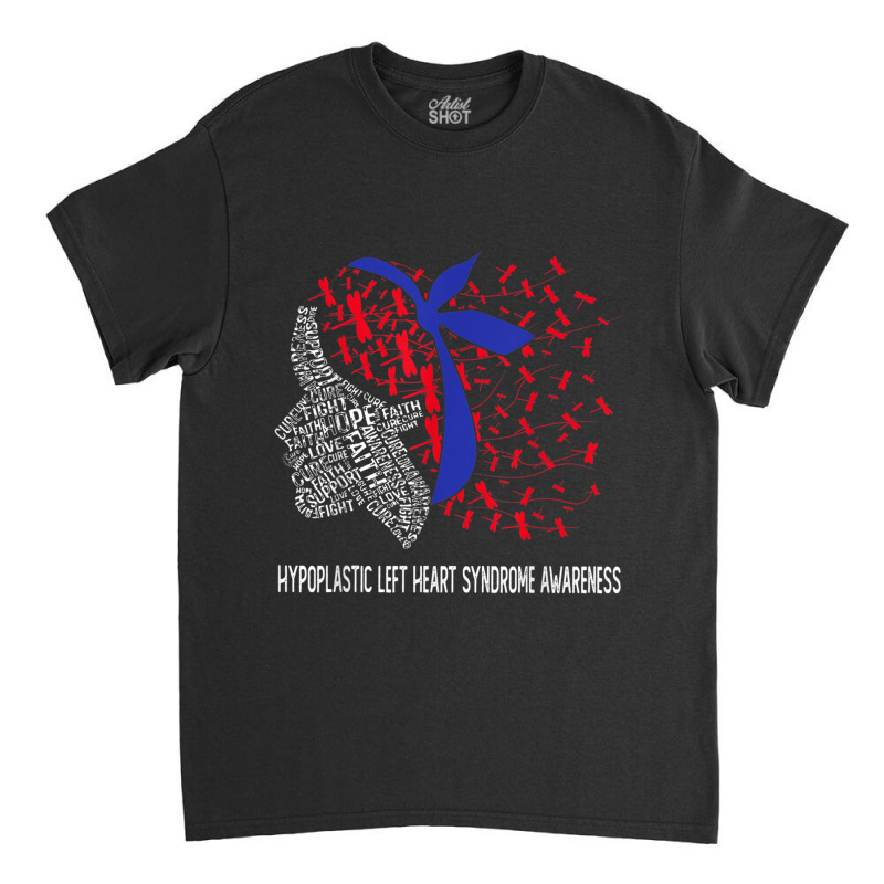 Hope Fight Hypoplastic Left Heart Syndrome Hlhs Awareness Classic T-shirt | Artistshot