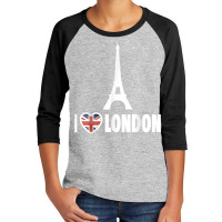 London   I Love London   I Heart London Funny Eiffel Tower T Shirt Youth 3/4 Sleeve | Artistshot