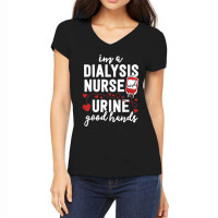 Dialysis Nurse Gifts For Women Funny Pun Urine Good Hands Women's V-neck T-shirt | Artistshot