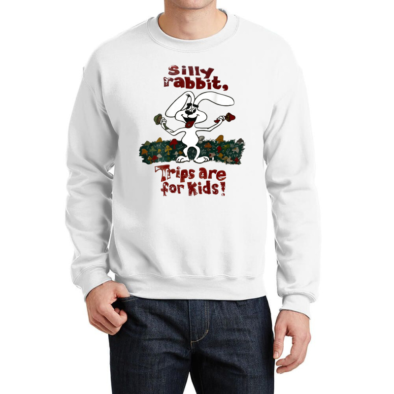 Vintage Silly Rabbit Trips Are For Kids Crewneck Sweatshirt | Artistshot