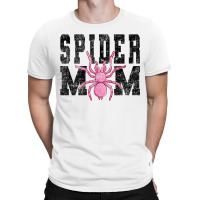 Vintage Spider Lover Quote Pink Spider Mom T-shirt | Artistshot