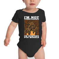 Mycologist Fungi Mycology Mushroom Hunting For Morels T Shirt Baby Bodysuit | Artistshot