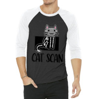 Cat Scan Funny Radiology Technologist Radiologist X-ray Tech 3/4 Sleeve Shirt | Artistshot