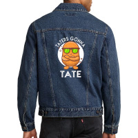 Taters Gonna Tate Potato Tater Tot Foodie Food Lover Men Denim Jacket | Artistshot