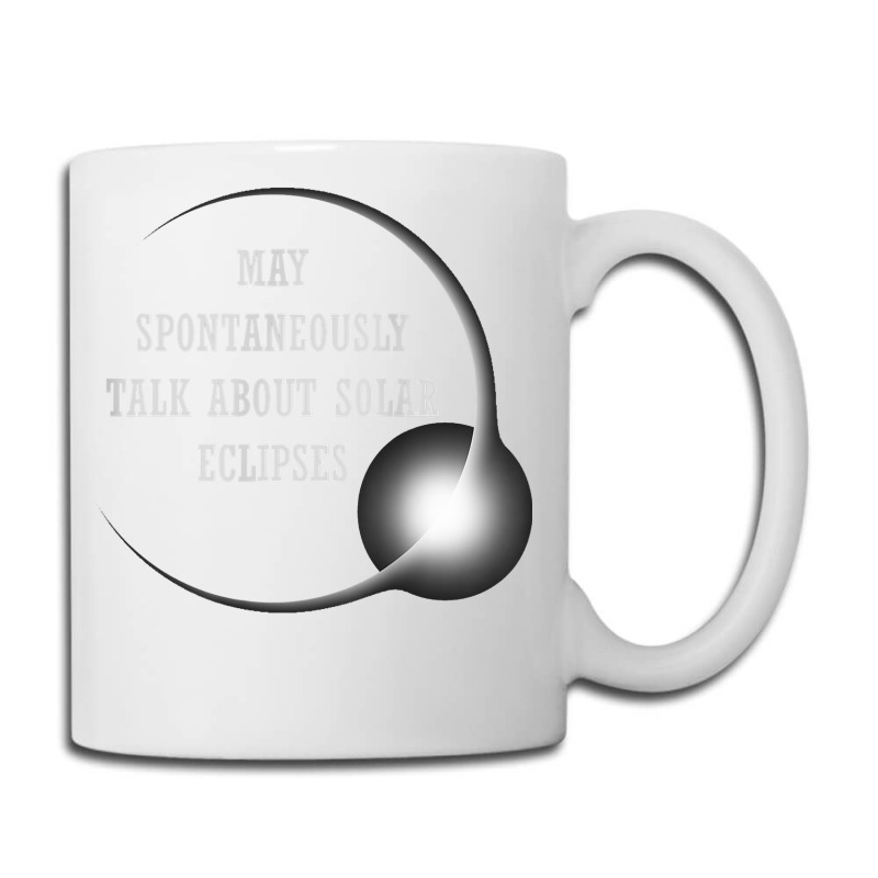 Talk About Total Solar Eclipses Eclipse Chasing Hunting 2024 T Shirt Coffee Mug | Artistshot