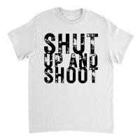 Shut Up And Shoot Billiard 8 Ball Classic T-shirt | Artistshot