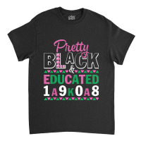 Pretty Black And Educated J15 Founder's Day Aka Women Classic T-shirt | Artistshot