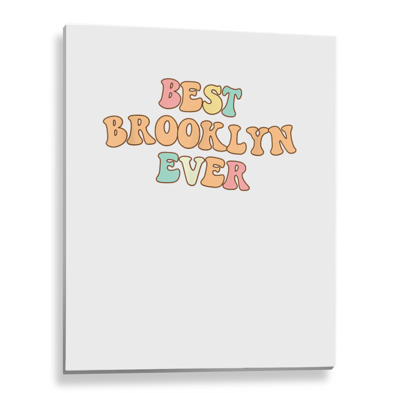 Brooklyn Name T Shirt Metal Print Vertical | Artistshot