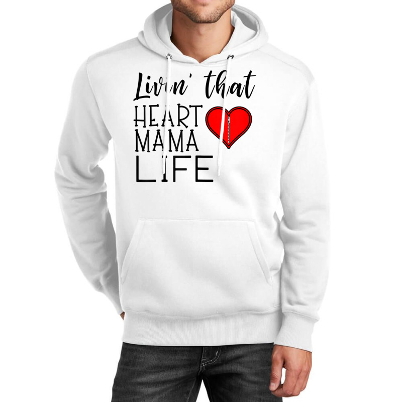 Womens Womens Living That Heart Mama Life Chd Awareness Unisex Hoodie | Artistshot