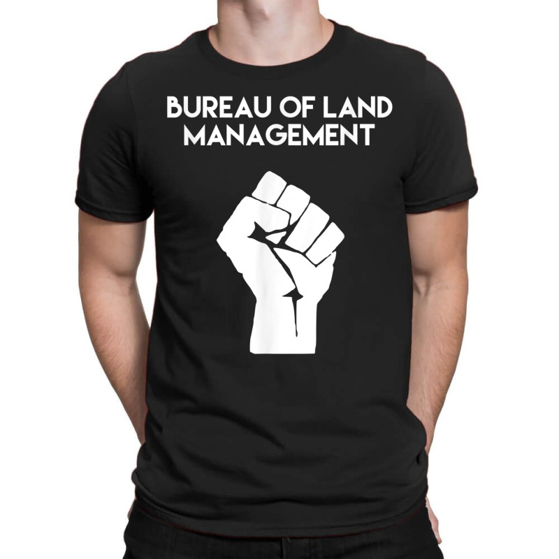 Blm Bureau Of Land Management T-Shirt by KellieRennhack | Artistshot