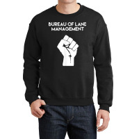 Blm Bureau Of Land Management Crewneck Sweatshirt | Artistshot