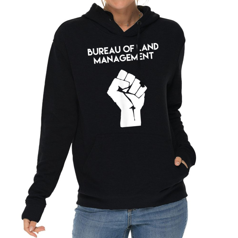 Blm Bureau Of Land Management Lightweight Hoodie by KellieRennhack | Artistshot