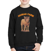 Human Farm Youth Sweatshirt | Artistshot